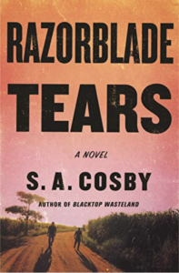 Razorblade Tears by S.A. Cosby - book cover