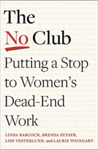 Book Cover - The No Club: Putting a Stop to Women's Dead-End Work