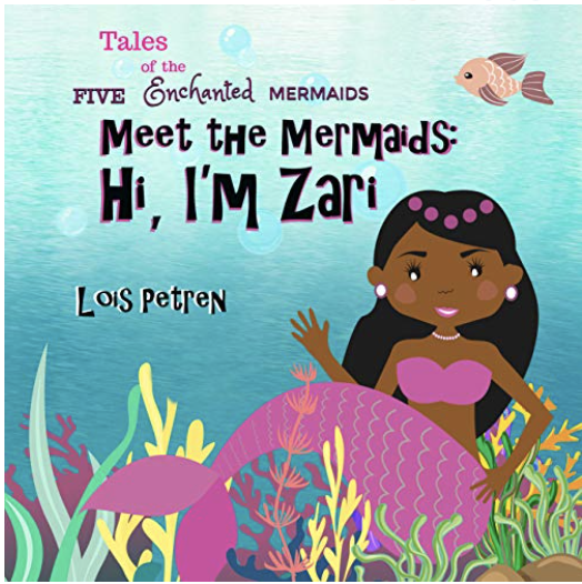 Book cover - mermaid under water; Meet the Mermaids Hi, I'm Zari